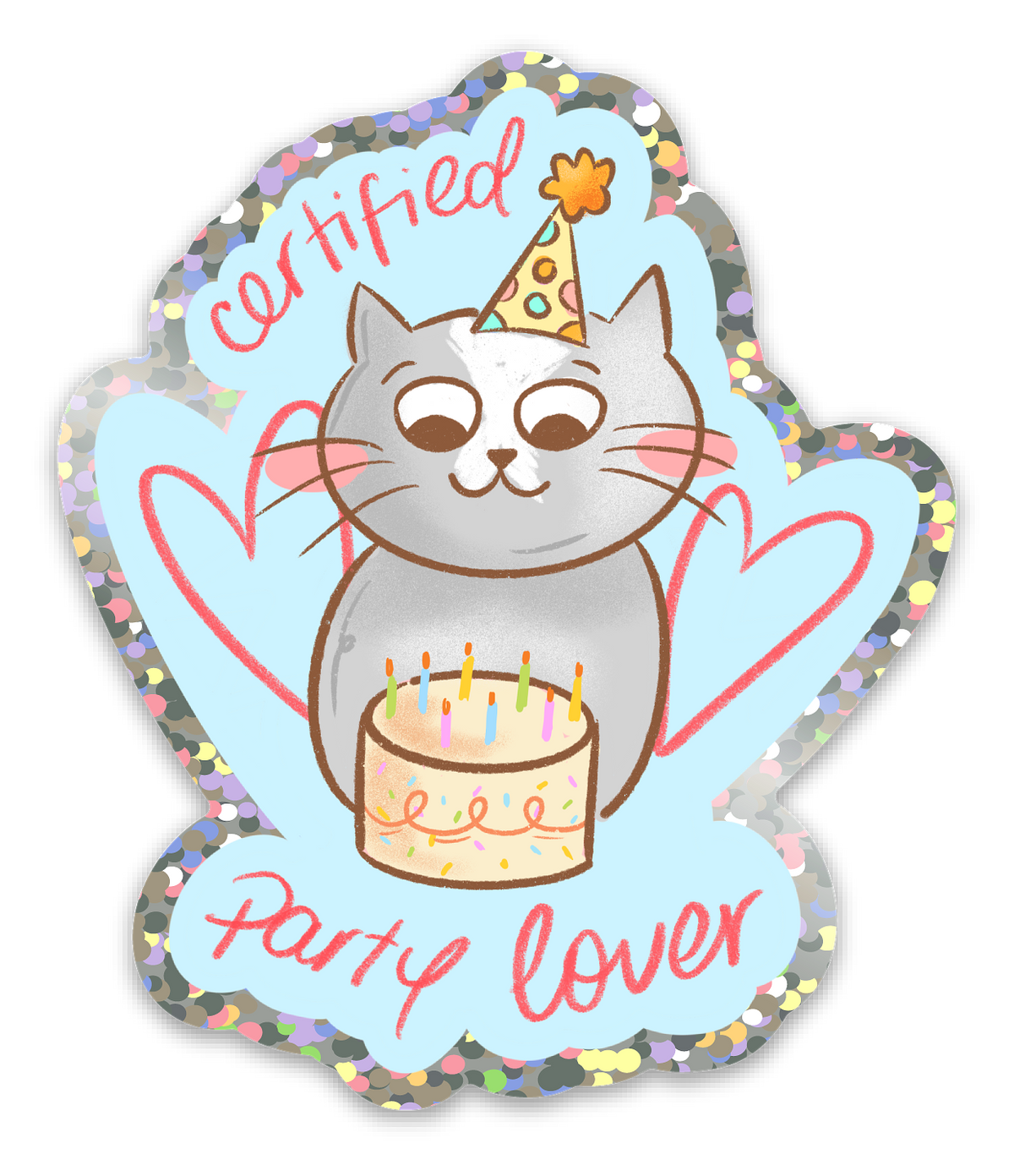 Certified Party Lover Sticker