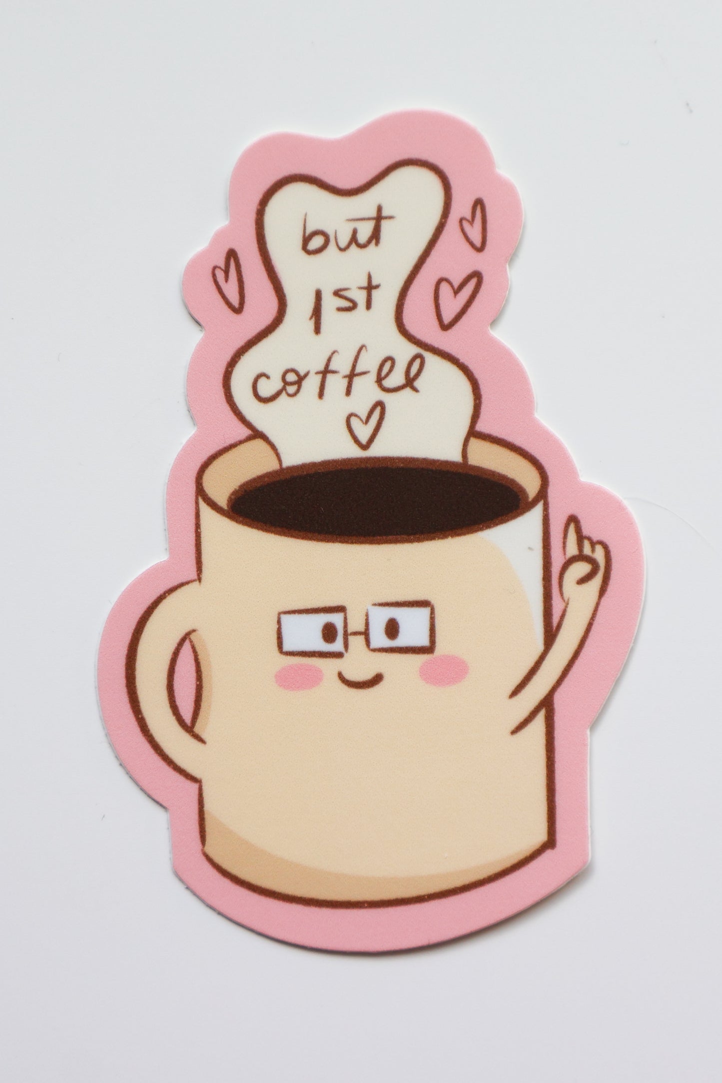 But First Coffee Sticker