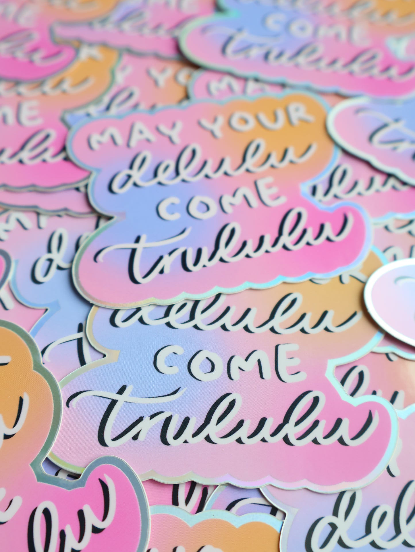 May your Delulu Sticker