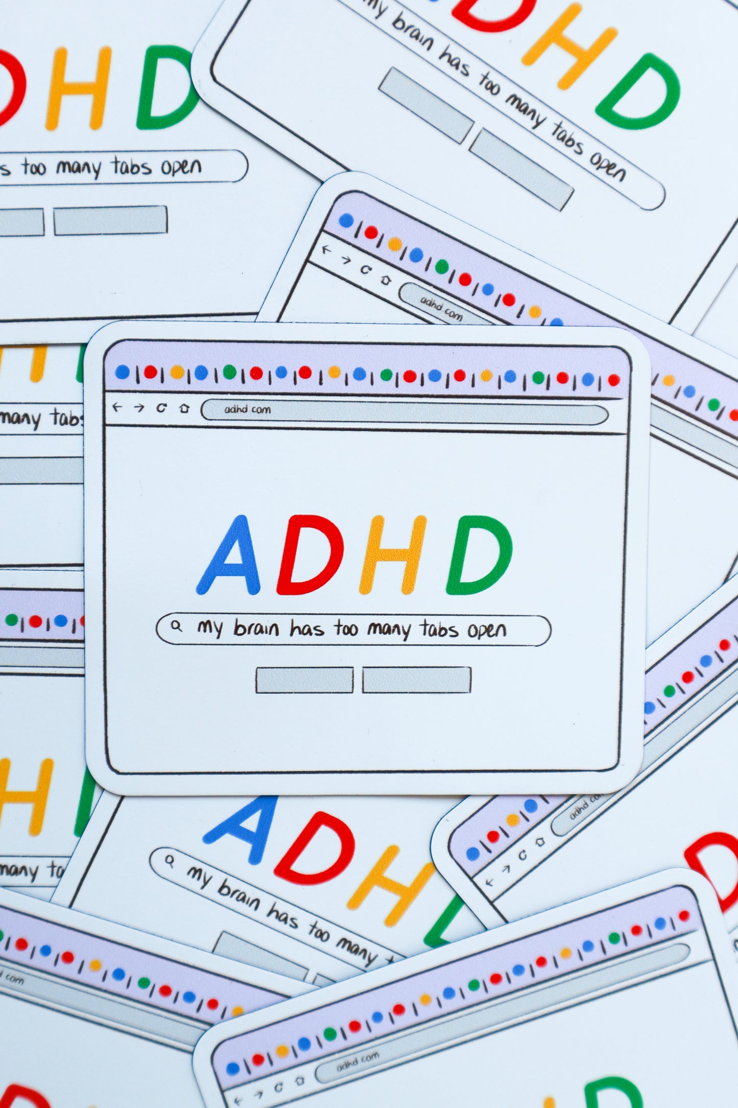 ADHD Magnet — “My Brain Has Too Many Tabs Open”