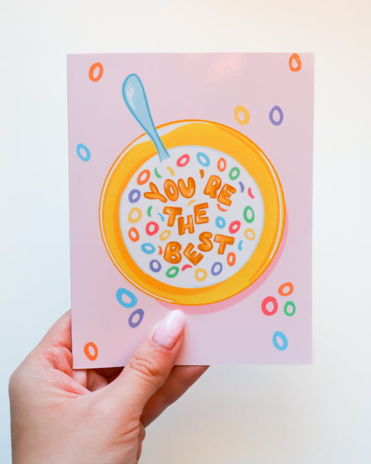 You are the best -  Cereal Greeting Card