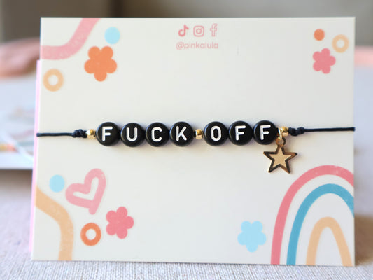 Sassy F*ck off Adjustable Bracelet