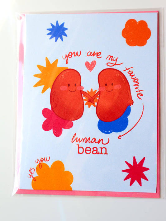 Fav Human Bean - Love Greeting Card