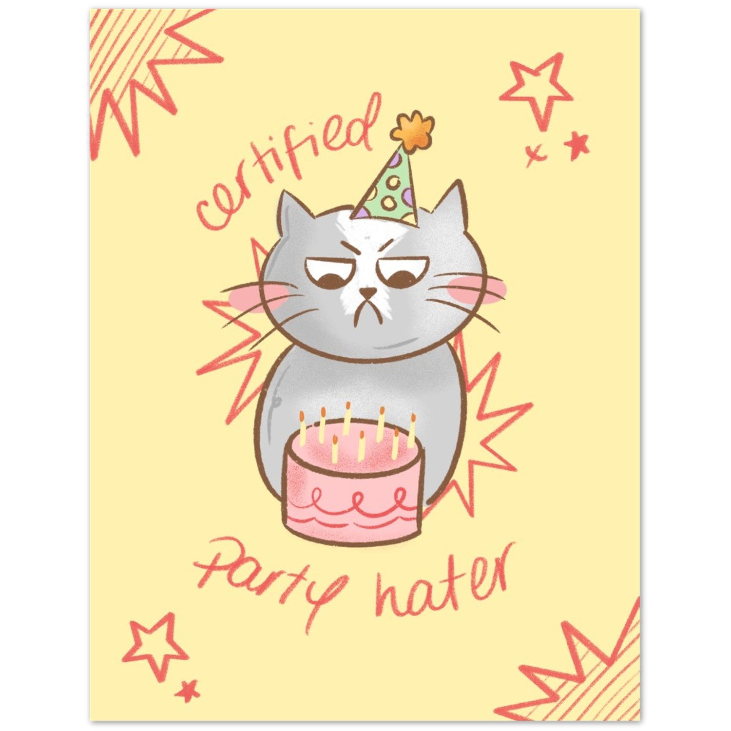 A cartoon birthday card design featuring a gray cat wearing a party hat and sitting behind a pink birthday cake on a pale yellow background, with the words 'certified party hater' and red starburst accents.